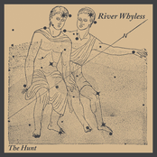 River Whyless: The Hunt