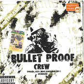 bullet proof crew