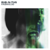 Fabric 30: Rub-N-Tug