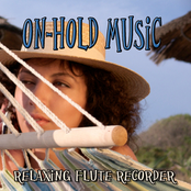 On Hold Music – Relaxing Flute Recorder