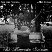 Matt Heckler: The Magnolia Sessions
