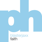 Blasterjaxx: Faith