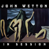 John Wetton: In Session