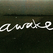 "Awake"