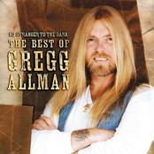 Before The Bullets Fly by The Gregg Allman Band
