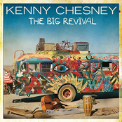 The Big Revival by Kenny Chesney