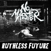 Ruthless future