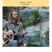 Gabriel Kelly: The Fire Within