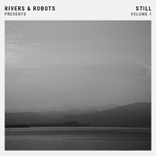 Rivers & Robots Presents: Still, Vol. 1 (Instrumental)