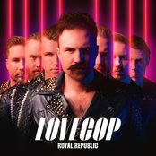 Album art for LoveCop by Royal Republic