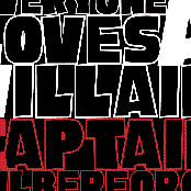 Everybody Loves A Villain by Captain Wilberforce