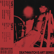 DEATHMATCH IS ART 1&2
