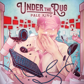 Under The Rug: Pale King