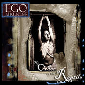 Ego Likeness: The Order of the Reptile