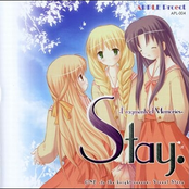 Stay. ～Fragment of Memories～