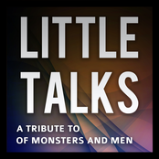 Little Talks (A Tribute to Of Monsters And Men)