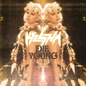 Kesha: Die Young