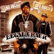 RENZ JULIAN & DJ E-ROCK, LEGAL CRACK MIXTAPE