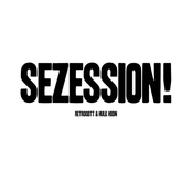Sezession!