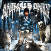 BabyChiefDoIt: ANIMALS ONLY (ICE COLD)