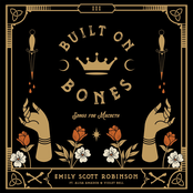 Emily Scott Robinson: Built on Bones