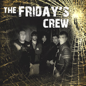 The Friday's crew