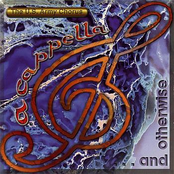 A Cappella and Otherwise