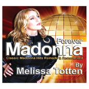 Forever Madonna [Classic Madonna Hits Remade & Remodelled] (Disc 2)
