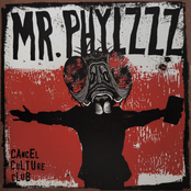Mr. Phylzzz: Cancel Culture Club