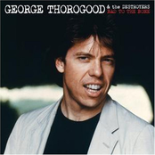 George Thorogood: Bad To The Bone