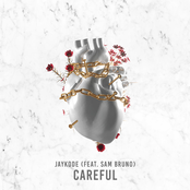 Jaykode: Careful