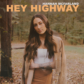 Hannah McFarland: Hey Highway