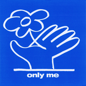 only me