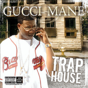 Gucci Mane: Trap House