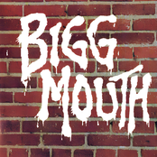 Bigg Mouth