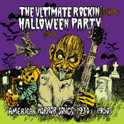 The Ultimate Rockin Halloween Party American Horror Songs 1930 1950 WEB