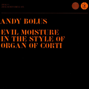 Evil Moisture in the Style of Organ of Corti
