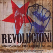 Revolucion! Original Cuban Funk Grooves 1967 - 1978