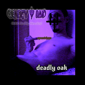 deadly oak