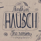 Andhim: Hausch (The Remixes)