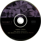 Great Moments Of The 20th Century — 1901 - 1953: The New Century, The World Wars & Fragile Peace