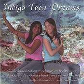 Indigo Teen Dreams