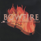 Bowfire: Bowfire