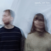 The Western Den: Spark, Set Fire