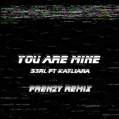 You Are Mine (Frenzy Remix)