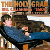 The Holy Grail: Bill Callahan’s "Smog" Dec. 10, 2001 Peel Session - EP