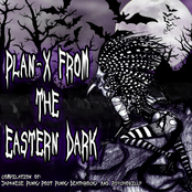 Plan-X From The Eastern Dark