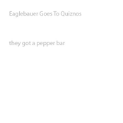 they got a pepper bar