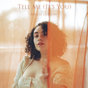 Tell Me (It's You)