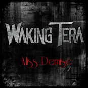Waking Tera: Miss Demise